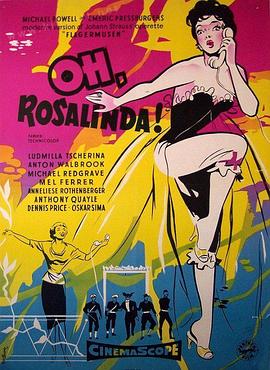 彩凤游龙 Oh... Rosalinda!!