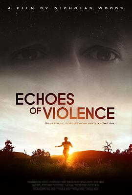 暴力回声 Echoes of Violence