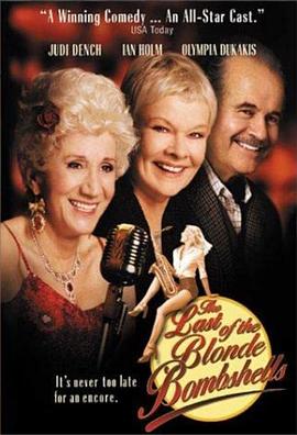 再续未了弦 The Last of the Blonde Bombshells