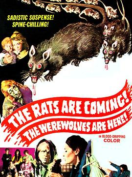 老鼠来了 狼人来了 The Rats Are Coming! The Werewolves Are Here!