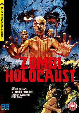 僵尸大屠杀 Zombie Holocaust