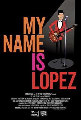 我的名字是洛佩兹 My Name is Lopez