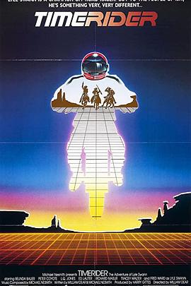时空骑手 Timerider: The Adventure of Lyle Swann