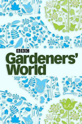 园艺世界 第一季 Gardeners' World Season 1