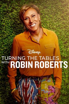 女性面对面 第一季 Turning the Tables with Robin Roberts Season 1