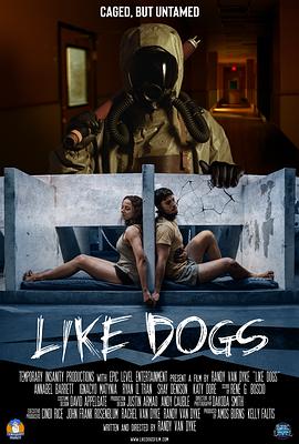 人模狗样 Like Dogs