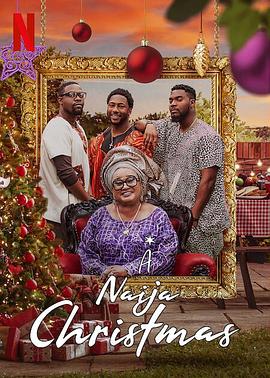 寻爱圣诞节 A Naija Christmas