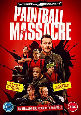 彩蛋大屠杀 Paintball Massacre