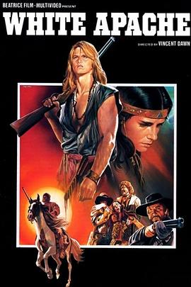 最后战士 Bianco Apache