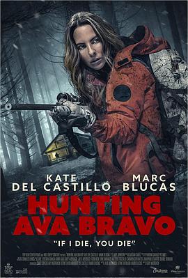 猎杀艾娃 Hunting Ava Bravo