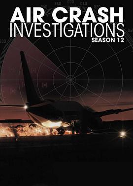 空中浩劫 第十二季 Mayday Season 12