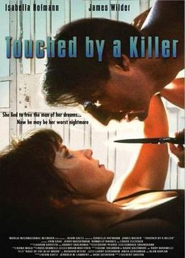 狂炙情焰 Touched by a Killer