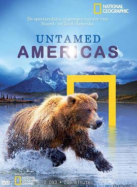 野性的美洲 第一季 Untamed Americas Season 1