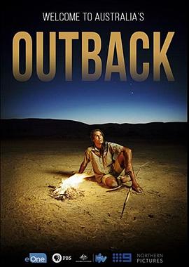 内陆大采风 Outback