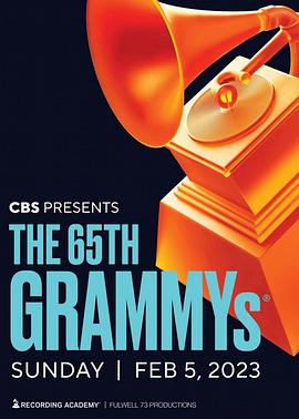 第65届格莱美奖颁奖典礼 The 65th Annual Grammy Awards