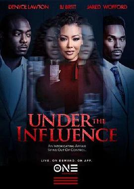 Under the Influence