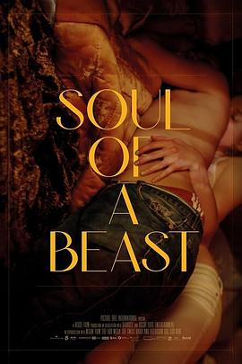 野兽之灵 Soul of a Beast