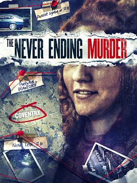 永无止境的谋杀 The Never Ending Murder