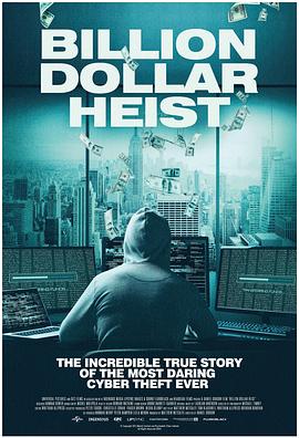 十亿美元抢劫 Billion Dollar Heist
