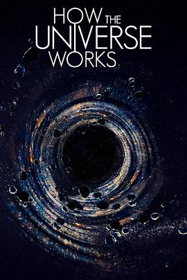 了解宇宙是如何运行的 第九季 How the Universe Works Season 9