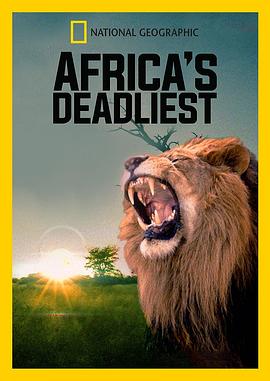 非洲致命动物 Africa's Deadliest
