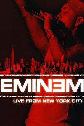 纽约之歌 Eminem: Live from New York City