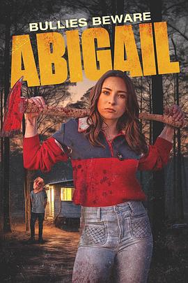 阿比盖尔 Abigail