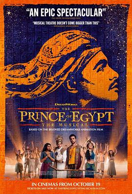 埃及王子：音乐剧(西区现场直播版) The Prince of Egypt: Live from the West End