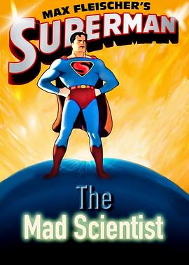 超人：疯狂科学家 Superman