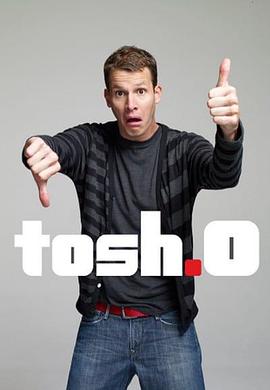 托什 第二季 Tosh.0 Season 2
