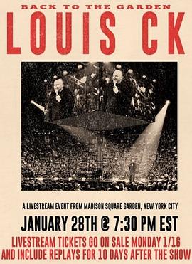 路易·C·K：重返麦迪逊花园 Louis CK: Back To The Garden
