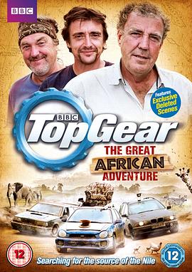 巅峰拍档：非洲特辑 Top Gear Africa Special