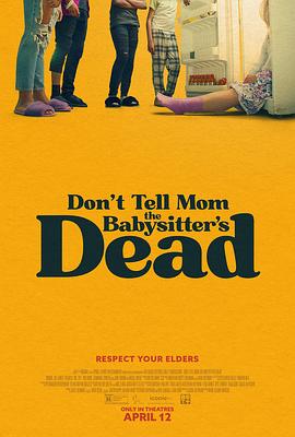 别告诉妈妈保姆死了 Don't Tell Mom the Babysitter's Dead