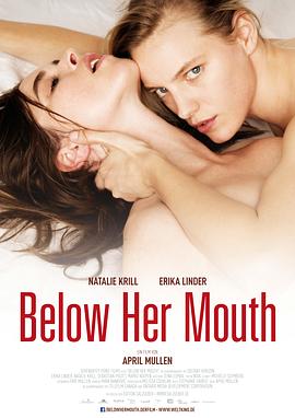 她唇之下 Below Her Mouth