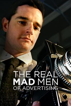 真·广告狂人 第一季 The Real Mad Men of Advertising Season 1