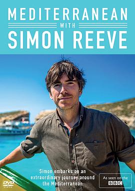 西蒙·里夫畅游地中海 Mediterranean with Simon Reeve