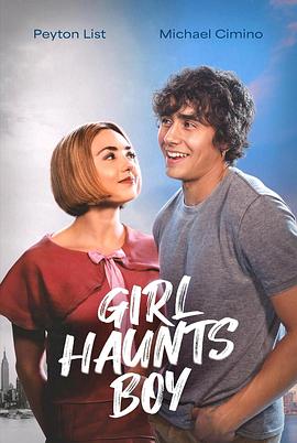 芳魂荡漾 Girl Haunts Boy