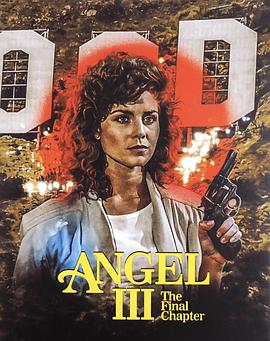 天使3：终章 Angel III: The Final Chapter
