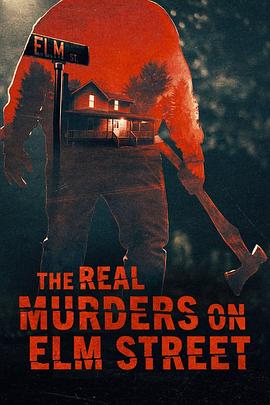 榆树街的真正谋杀案 The Real Murders on Elm Street