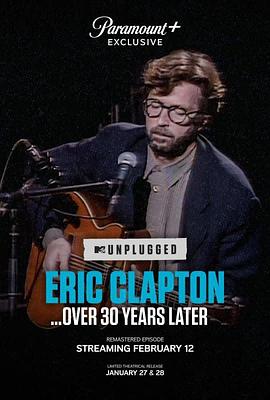 埃里克·克莱普顿拔掉了插头......30多年后 Eric Clapton Unplugged... Over 30 Years Later