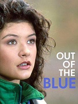 Out of the Blue