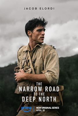 深入北方的小路 The Narrow Road To The Deep North