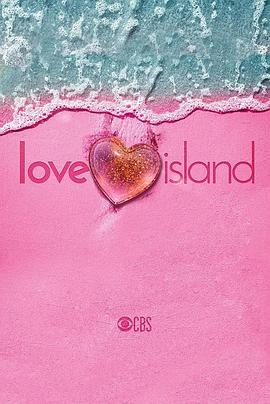 爱情岛(美国版) 第七季 Love Island USA Season 7 Season 7