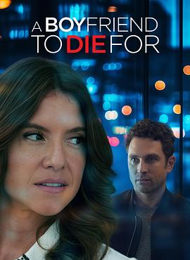 A Boyfriend to Die For