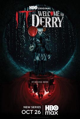 小丑回魂：欢迎来到德里镇 第一季 IT: Welcome to Derry Season 1