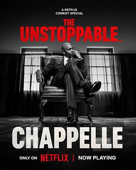 戴夫·查普尔：势不可挡 Dave Chappelle: The Unstoppable