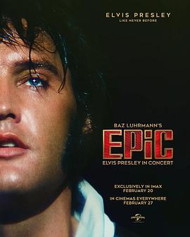 传奇：演唱的猫王 EPiC: Elvis Presley in Concert
