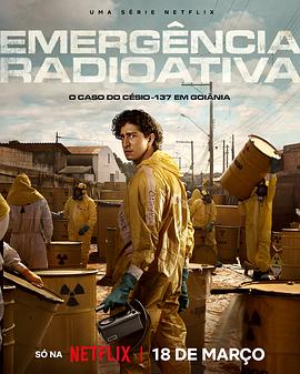 放射危机 Emergência Radioativa