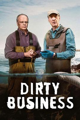 肮脏生意 Dirty Business