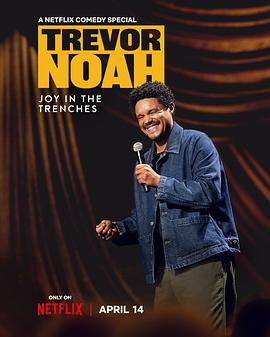 特雷弗·诺亚：苦中作乐 Trevor Noah: Joy in the Trenches